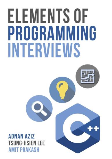 Elements of Programming Interviews: The Insiders' Guide