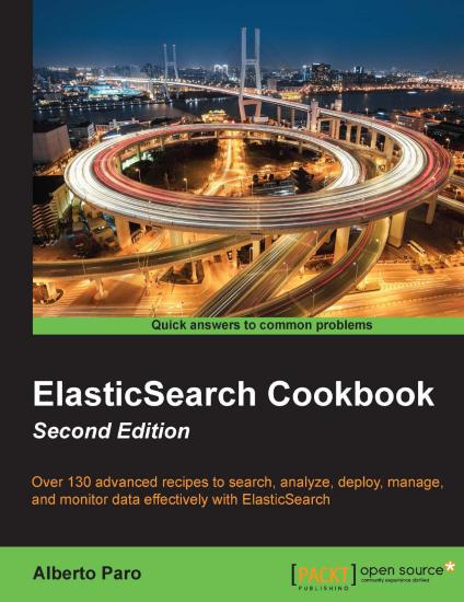 ElasticSearch Cookbook - 2nd ed.