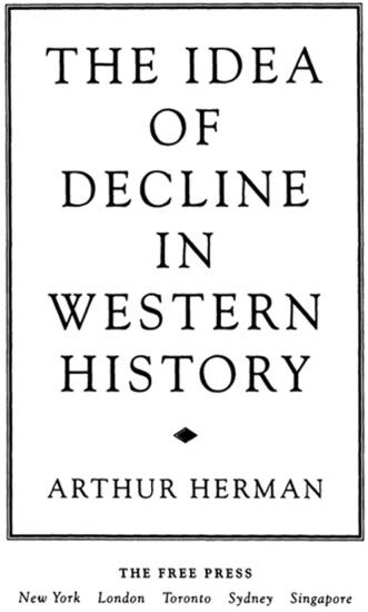 The Idea of Decline in Western History