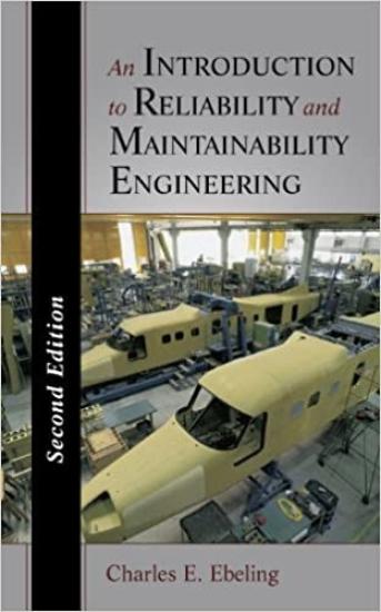 An Introduction to Reliability and Maintainability Engineering