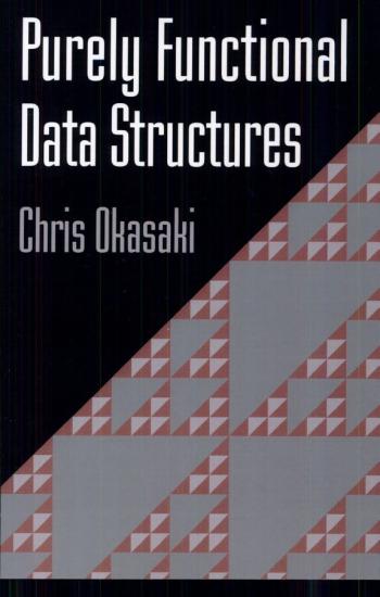 Purely Functional Data Structures