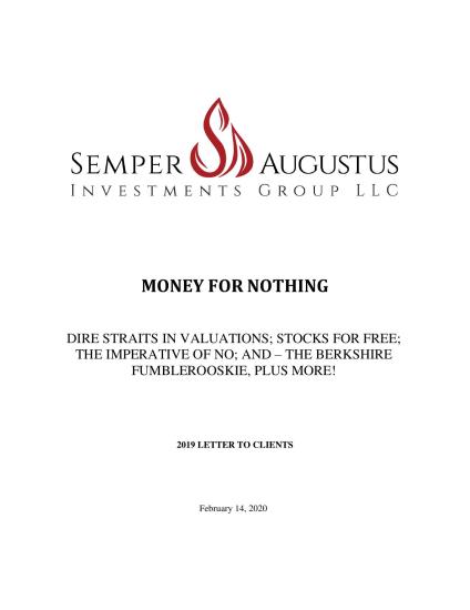 2019 SAI Letter: Money for Nothing: Dire Straits in Valuations; Stocks for Free; The Imperative of No; And - The Berkshire Fumblerooskie, Plus More!