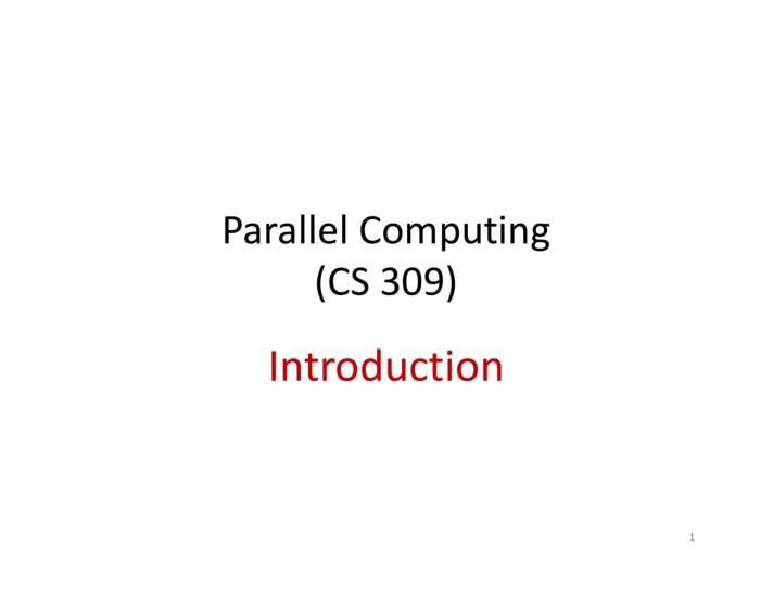 Parallel Computing - IITI