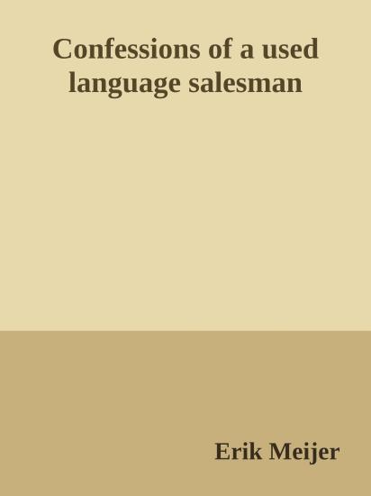 Confessions of a used language salesman - Getting the masses hooked on haskell
