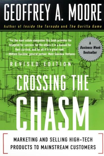 Crossing the Chasm, 3rd Edition