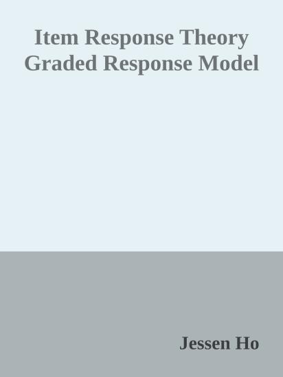 Item Response Theory Graded Response Model