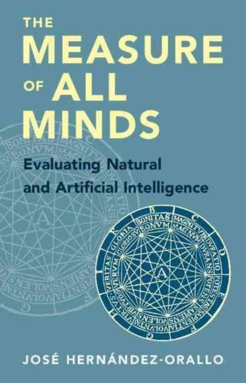 The Measure of All Minds Evaluating Natural and Artificial Intelligence