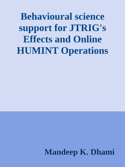 Behavioural science support for JTRIG's Effects and Online HUMINT Operations