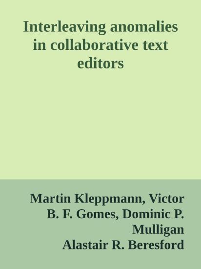 Interleaving anomalies in collaborative text  editors