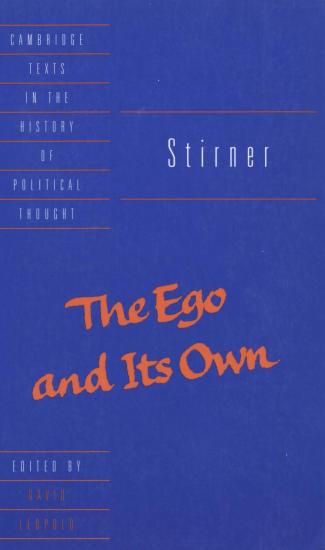 The Ego and His Own: The Case of the Individual Against Authority