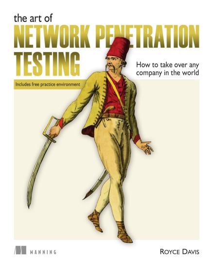 The Art of Network Penetration Testing: Taking Over Any Company in the World