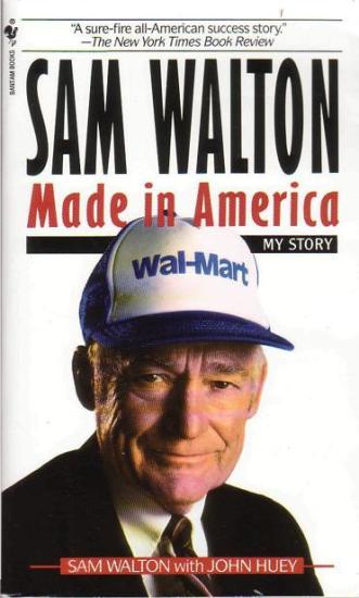 Sam Walton, Made in America: My Story
